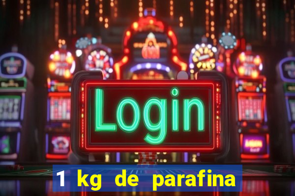 1 kg de parafina faz quantas velas de 150ml